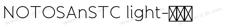 NOTOSAnSTC light字体转换